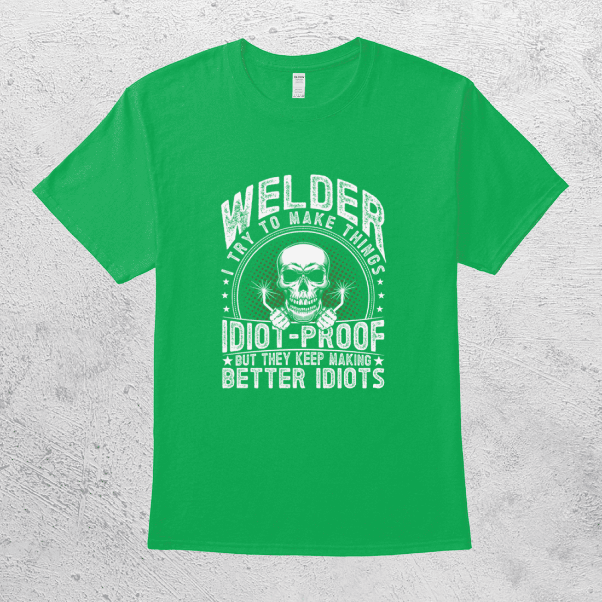 Welder I Try To Make Things Funny Welding Shirt