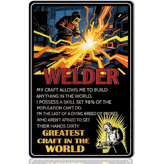Welder Metal Tin Sign  Vintage Welding Wall Art for Garage Man Cave Workshop Studio  Industrial Welder Decor Plaque Gift for Men  12x8 Inch