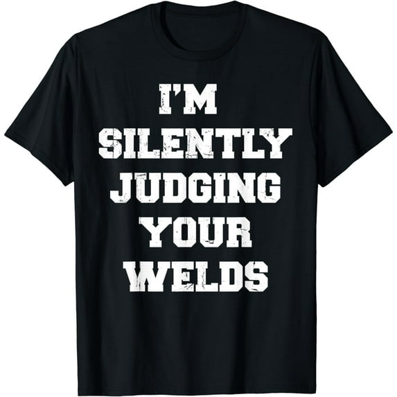 Welder Welding Metal Worker Blacksmith Fabricator T-Shirt