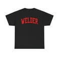 thumbnail image 1 of Welder Welding Shirt Gifts Tshirt Tee Crew Neck, 1 of 2