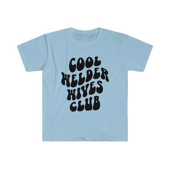 Welder Wife Anniversary Wedding Shirt, Gifts, Tshirt, Tee