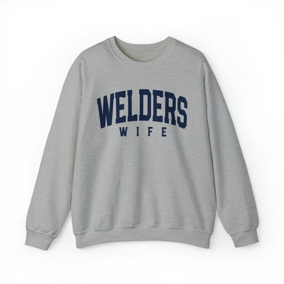 Welders Wife Husband Anniversary Wedding Sweatshirt, Gifts, Crewneck