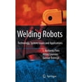 thumbnail image 1 of Welding Robots: Technology, System Issues and Application, (Hardcover), 1 of 1