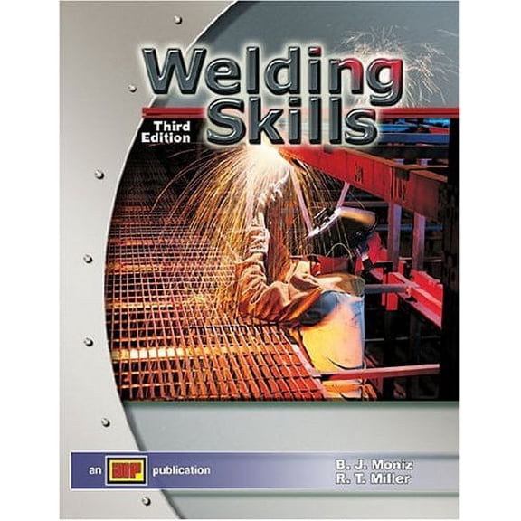 Pre-Owned Welding Skills (Hardcover) 0826930107 9780826930101