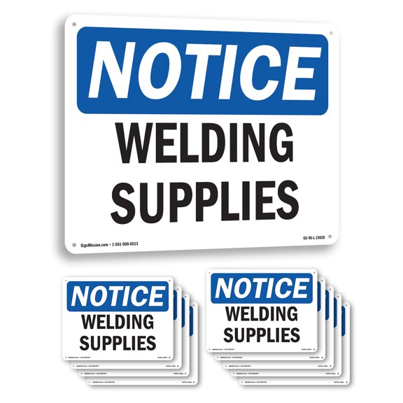 Welding Supplies OSHA Notice Aluminum Sign 10 Inch x 7 Inch - 10 Pack