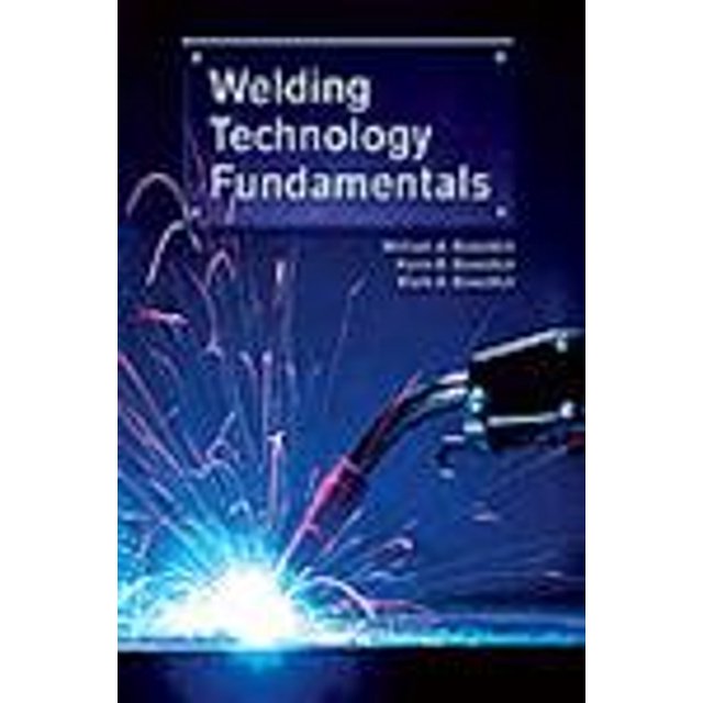PreOwned Welding Technology Fundamentals, 9781590704059, Hardcover