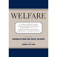 thumbnail image 1 of Pre-Owned Welfare: A Documentary History of U.S. Policy and Politics (Paperback), 1 of 1