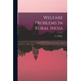 thumbnail image 1 of Welfare Problems In Rural India (Paperback), 1 of 1