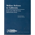 thumbnail image 1 of Welfare Reform in California : Results of the 1998 ALL-County Implementation Survey (Paperback), 1 of 1