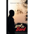 thumbnail image 1 of Well Be Back, (Paperback), 1 of 1