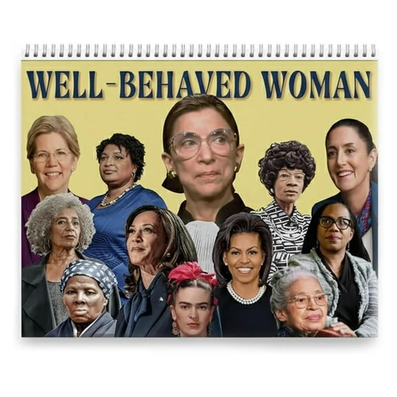 Well Behaved Women Calendar 2026, Feminist Wall Calendar with Inspirational Quotes and Portraits of Groundbreaking Women for Office and Home Decor