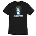thumbnail image 1 of Well Behaved Women Seldom Make History Men T-Shirt, 1 of 5