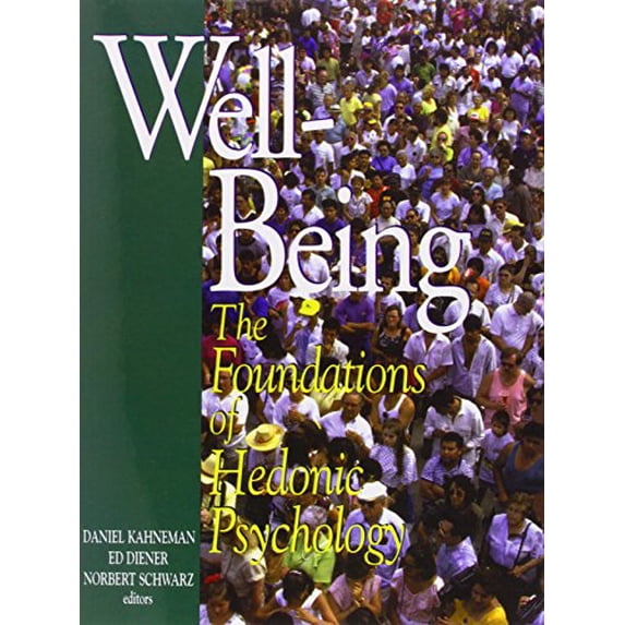 Pre-Owned Well-Being: Foundations of Hedonic Psychology Paperback