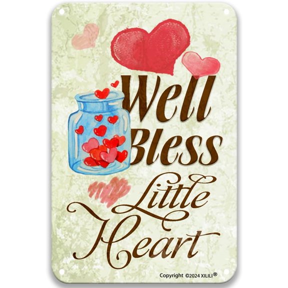 Well Bless Little Heart Vintage Tin Sign Art Poster Farmhouse Coffee Sign Vintage Coffee Decor Metal 8X12 Inches