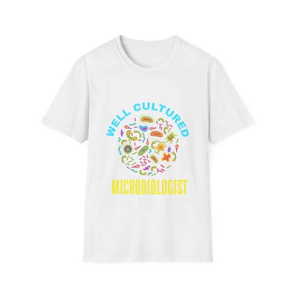 Well Cultured Microbiologist Biology Lover Microbiology