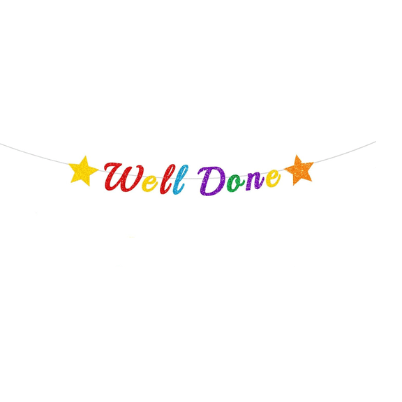 Well Done Banner, Glitter Rainbow Letters, Star Decorations, Congratulations Celebration