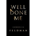 thumbnail image 1 of Well Done Me, (Paperback), 1 of 1