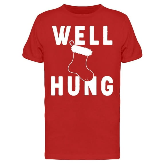 Well Hung Men's T-shirt