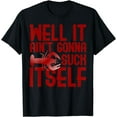 thumbnail image 1 of Well It Aint Gonna Suck Itself Fun Crawfish Cajun Foodie T-Shirt, 1 of 4