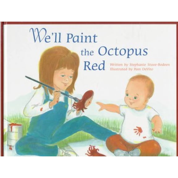 Pre-Owned We'll Paint the Octopus Red (Hardcover) 1890627062 9781890627065