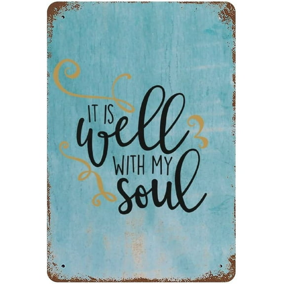 It Is Well With My Soul Metal Sign Bible Inspirational Quote Metal Plate Custom Scripture Sign Motivational Words Wall Art for Living Room Home Decor Perfect Gifts, multi, 8 x 12 Inch