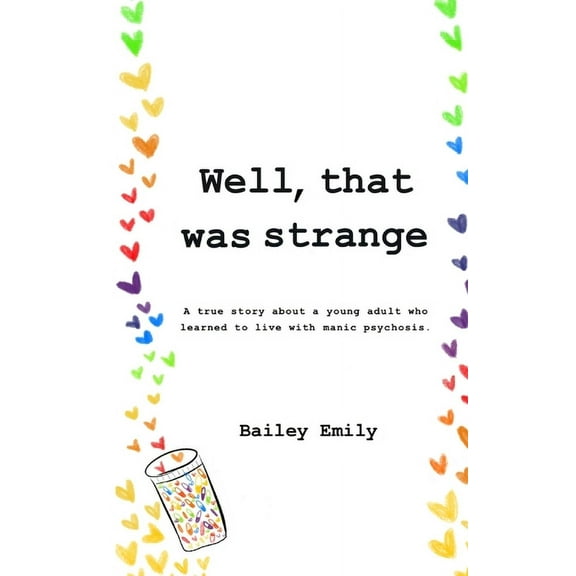 Well, That Was Strange, (Paperback)