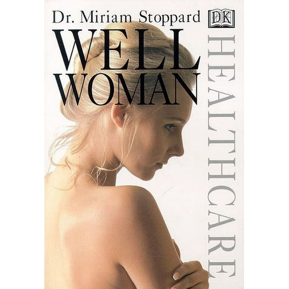 Pre-Owned Well Woman (Paperback) 0789430916 9780789430915