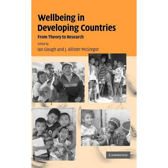 Wellbeing in Developing Countries: From Theory to Research, (Hardcover)