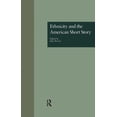 thumbnail image 1 of Wellesley Studies in Critical Theory, Li Ethnicity and the American Short Story, Book 16, (Hardcover), 1 of 1