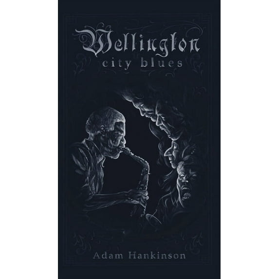 Wellington City Blues, (Hardcover)