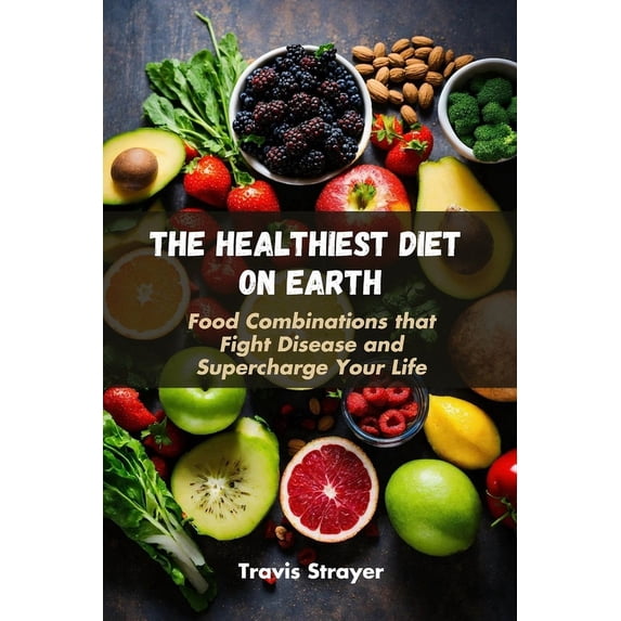Wellness Chronicles: The Healthiest Diet on Earth (Paperback)