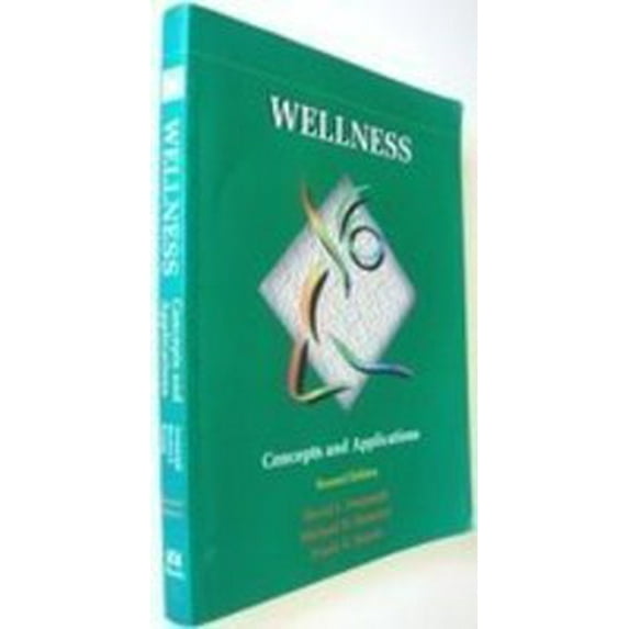Pre-Owned Wellness: Concepts and Applications/Daily Fitness Diet Analysis Quick Reference Paperback David J. Anspaugh, Michael H. Hamrick, Frank D. Rosato