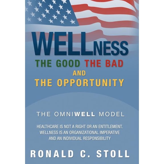 Wellness : The Good the Bad and the Opportunity