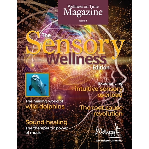 Wellness on Time Magazine Wellness on Time Magazine: The Sensory Wellness Edition, (Paperback)