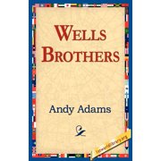 Wells Brothers, Paperback