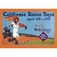thumbnail image 1 of Wells Fargo Express 1918.Nbanner For Wells Fargo & Co Express Promoting California Raisin Days 1918. Print by, 1 of 4