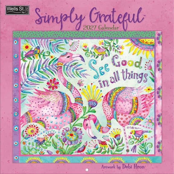 Wells Street by Lang, Simply Grateful 2027 Wall Calendar by Debi Hron