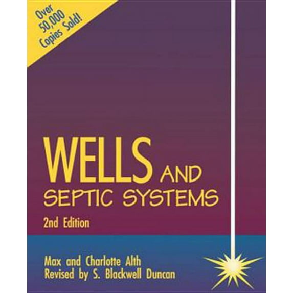 Wells and Septic Systems 2/E, (Paperback)