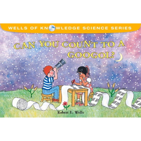 Pre-Owned Can You Count to a Googol? (Paperback) 0807510610 9780807510612