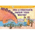 thumbnail image 1 of Wells of Knowledge Science: Did a Dinosaur Drink This Water? (Paperback), 1 of 1