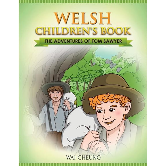 Welsh Children's Book: The Adventures of Tom Sawyer, (Paperback)