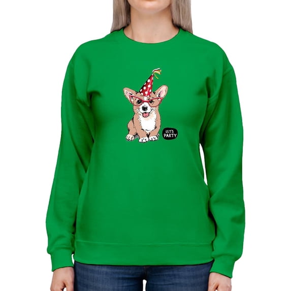 Welsh Corgi Puppy Let's Party Sweatshirt Women -Image by Shutterstock, Female Medium