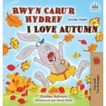 thumbnail image 1 of Welsh English Bilingual Collection I Love Autumn (Welsh English Bilingual Children's Book), (Hardcover), 1 of 1