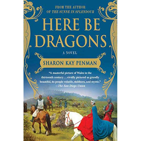 Pre-Owned Here Be Dragons (Paperback) 0312382456 9780312382452
