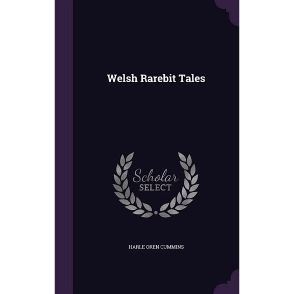 Welsh Rarebit Tales (Hardcover)