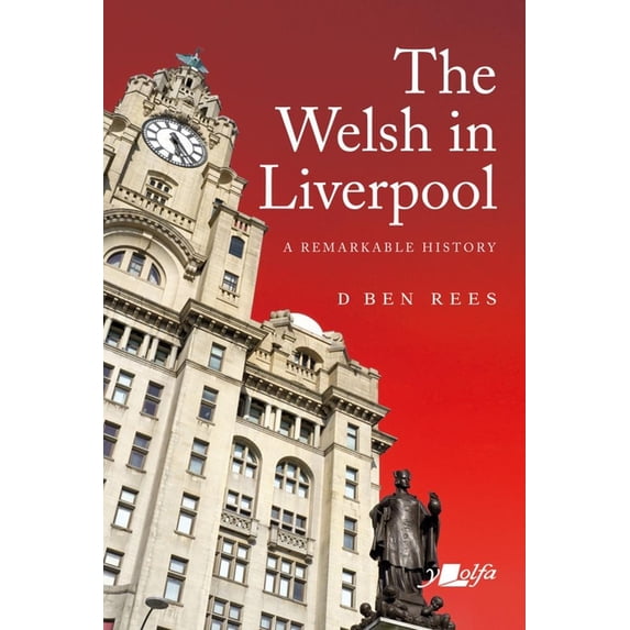 Welsh Books Welsh in Liverpool, The - A Remarkable History - Walmart.com