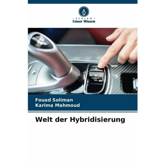 Welt der Hybridisierung, (Paperback)