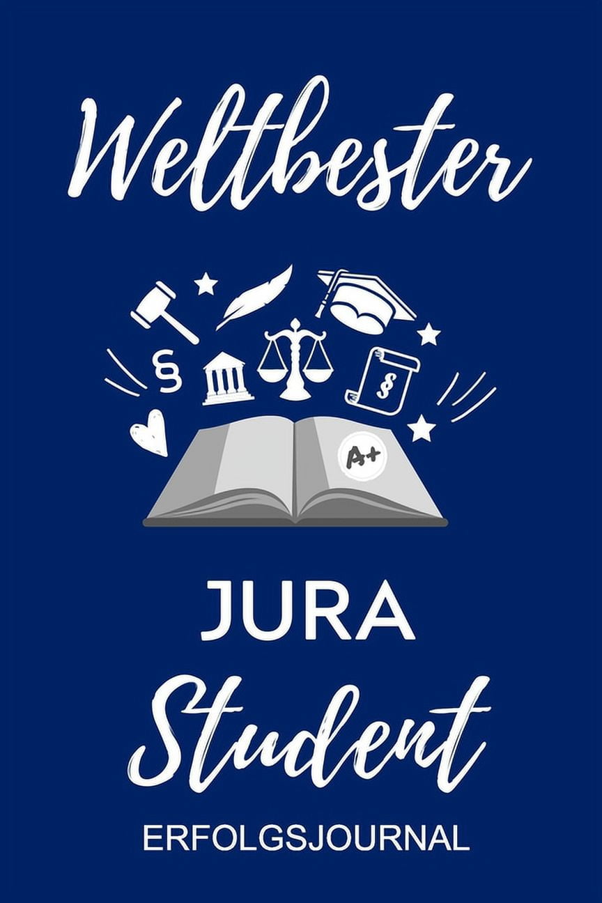 Weltbester Jura Student Erfolgsjournal A5 ERFOLGSPLANER 2020 zum Jura