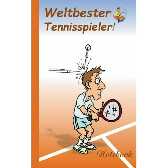 Weltbester Tennisspieler: Motiv Notizbuch, Notebook, Einschreibbuch, Tagebuch, Kritzelbuch im praktischen Pocketformat, (Paperback)