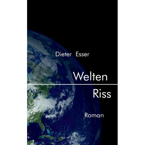 Welten Riss: Roman, (Paperback)